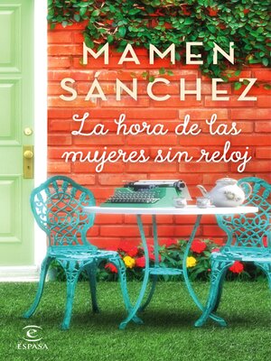 cover image of La hora de las mujeres sin reloj